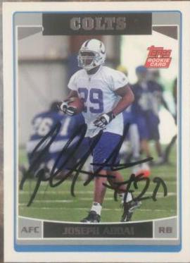 Joseph Addai #364 Football Cards 2006 Topps