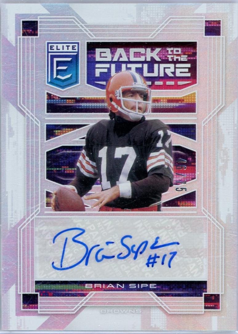 Brian Sipe #BF-BS 2021 Panini Donruss Elite Back To The Future Signatures Football