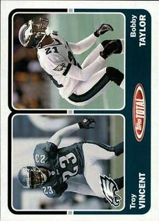 Bobby Taylor, Troy Vincent