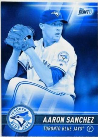 Aaron Sanchez #179 2017 Topps Bunt Baseball