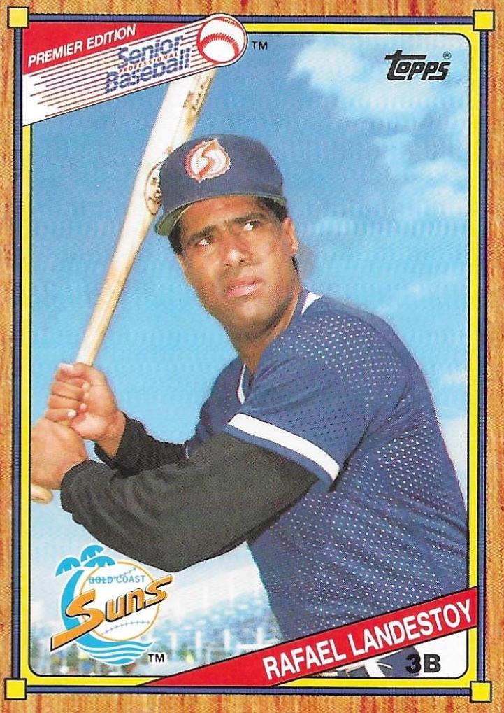 Rafael Landestoy #5 Baseball Cards 1989 Topps Senior League