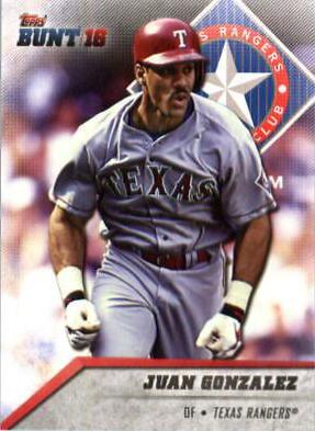 Juan Gonzalez #2 Baseball Cards 2016 Topps Bunt
