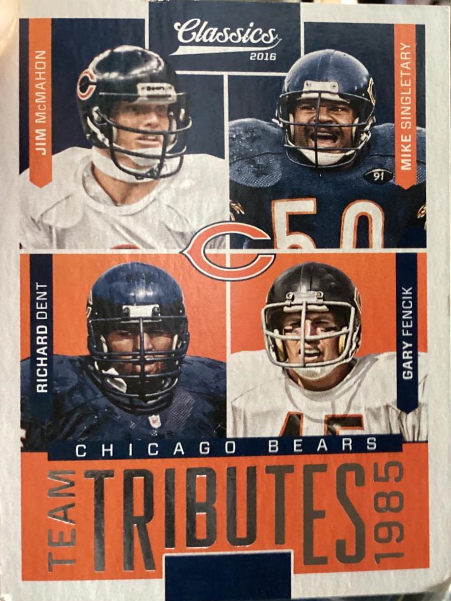 Jim McMahon, Mike Singletary, Richard Dent, Gary Fencik #2 Football Cards 2016 Panini Classics Team Tributes