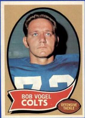 Bob Vogel #15 Football Cards 1970 Topps