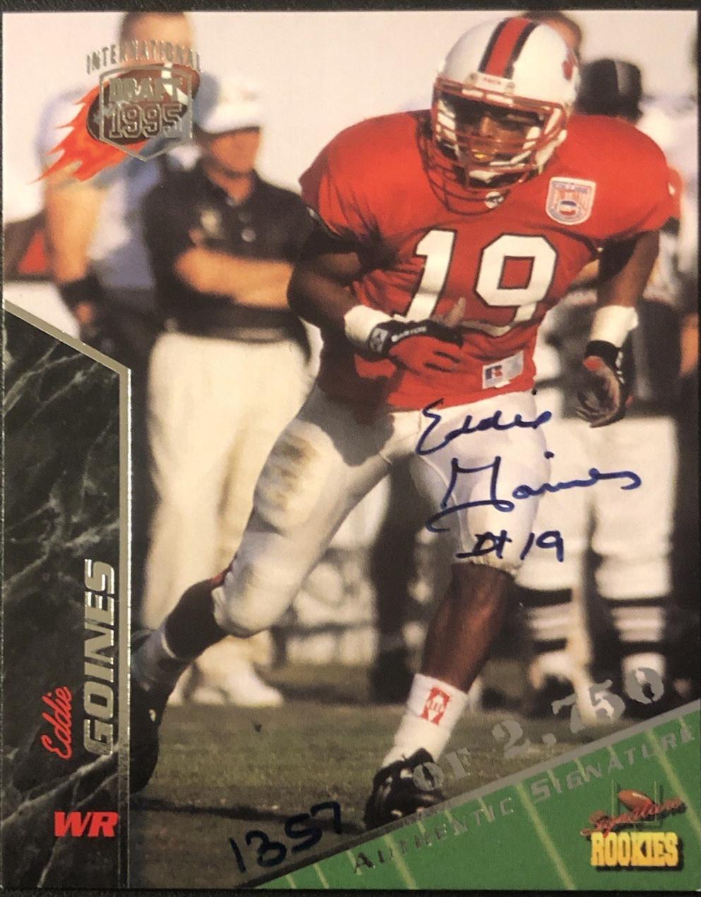 Eddie Goines #32 1995 Signature Rookies Autograph Football