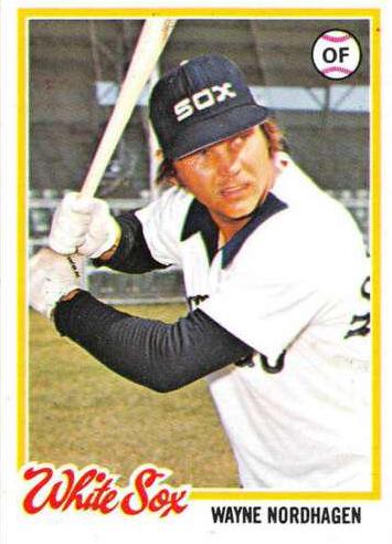Wayne Nordhagen #231 Baseball Cards 1978 Topps
