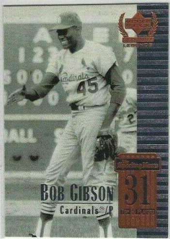 Bob Gibson #31 Baseball Cards 1999 Upper Deck Century Legends