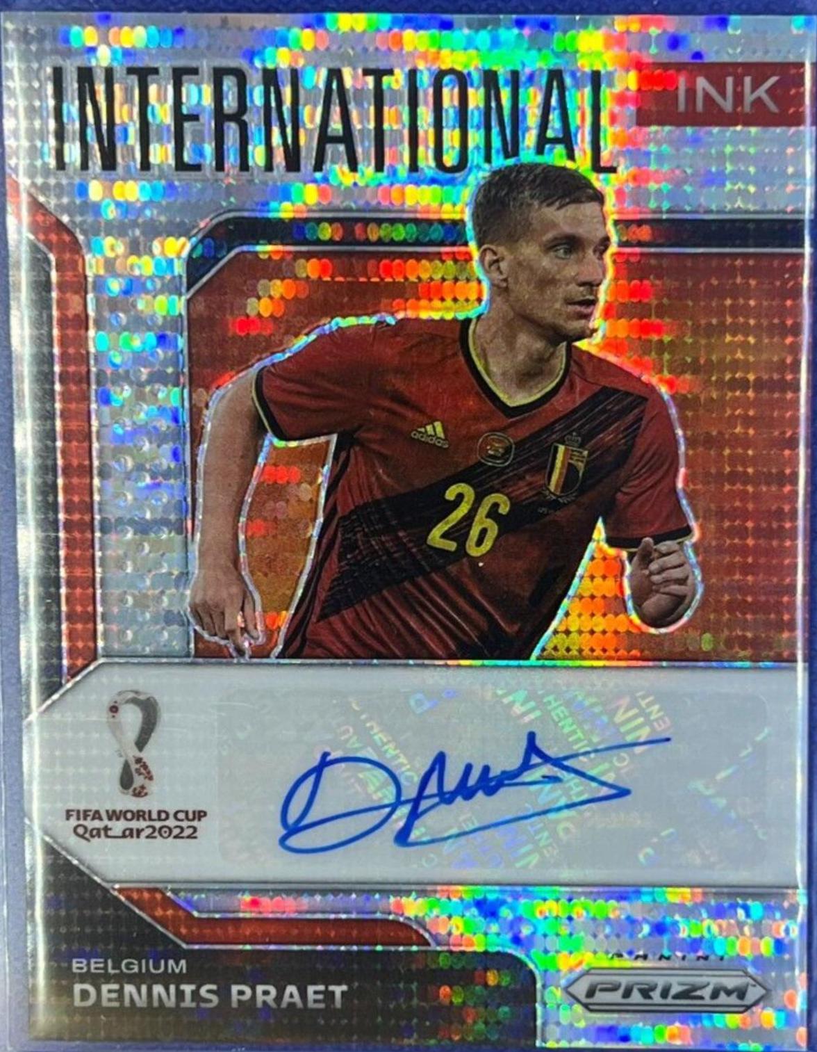 Dennis Praet Soccer Cards 2022 Panini Prizm World Cup International Ink Autograph