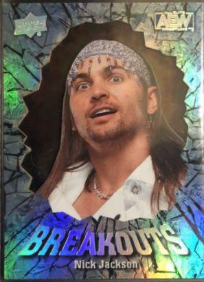 Nick Jackson #BO-35 Wrestling Cards 2022 Upper Deck AEW Breakouts