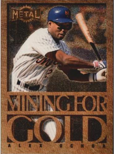 Alex Ochoa #10 Baseball Cards 1996 Metal Universe Mining for Gold