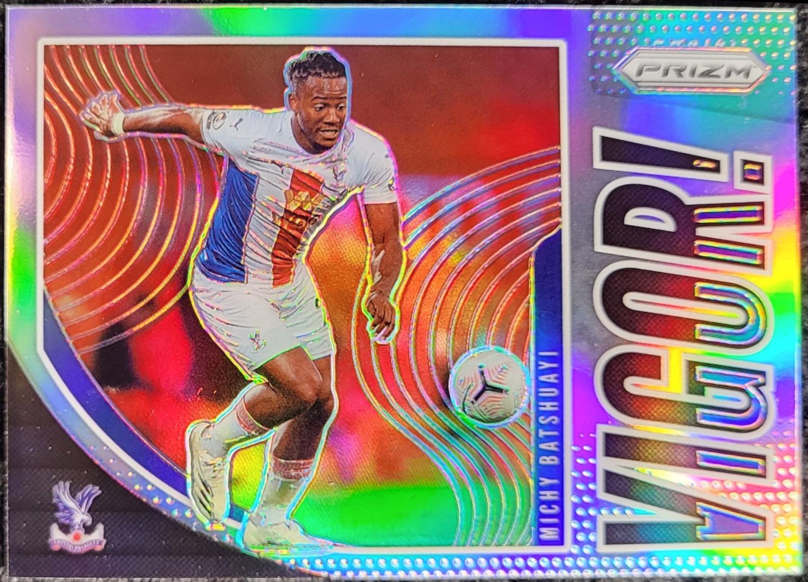 Michy Batshuayi #10 2020 Panini Prizm Premier League Vigor