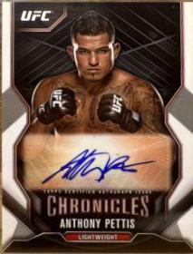 Anthony Pettis #CA-AP Ufc Cards 2015 Topps UFC Chronicles Autographs