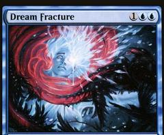 Dream Fracture [Foil] #66