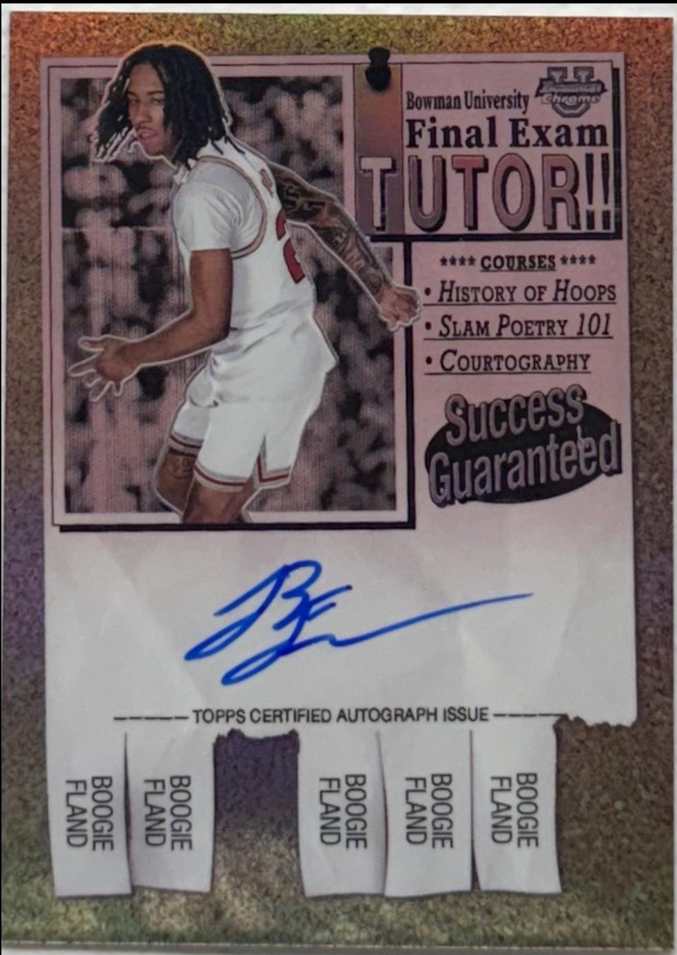 Boogie Fland #FEA-BF Basketball Cards 2024 Bowman Chrome University Final Exam Autograph