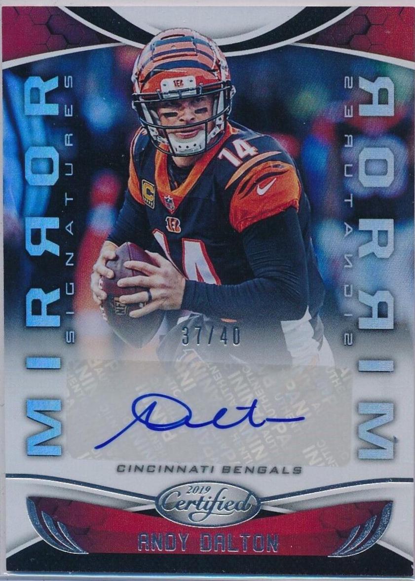 Andy Dalton #MI-AD Football Cards 2019 Panini Certified Mirror Signatures