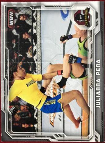 Julianna Pena #10 Ufc Cards 2014 Topps UFC Champions