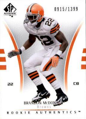 Brandon McDonald #109 2007 Sp Authentic Football
