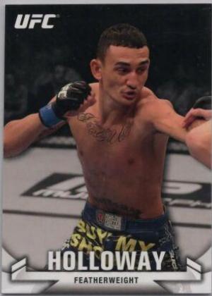 Max Holloway #42 Ufc Cards 2013 Topps UFC Knockout