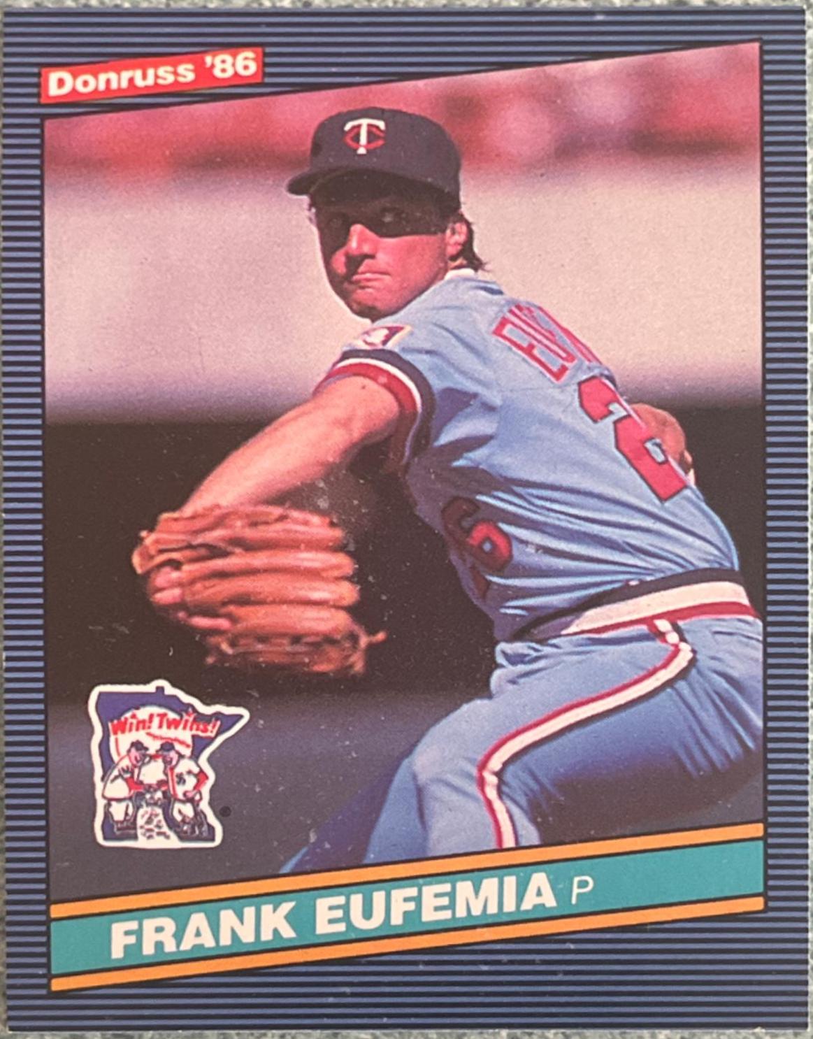 Frank Eufemia #513 Baseball Cards 1986 Donruss