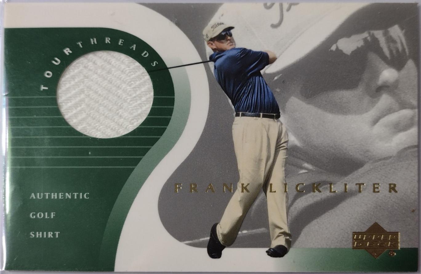 Frank Lickliter #TT-FL Golf Cards 2001 Upper Deck Tour Threads
