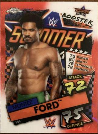 Montez Ford #154 Wrestling Cards 2021 Topps Slam Attax Chrome WWE