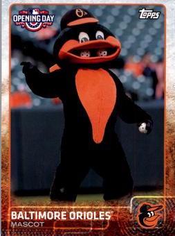 Oriole Bird #M-03 Baseball Cards 2015 Topps Opening Day Mascots