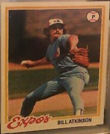 Bill Atkinson #43 Baseball Cards 1978 Topps