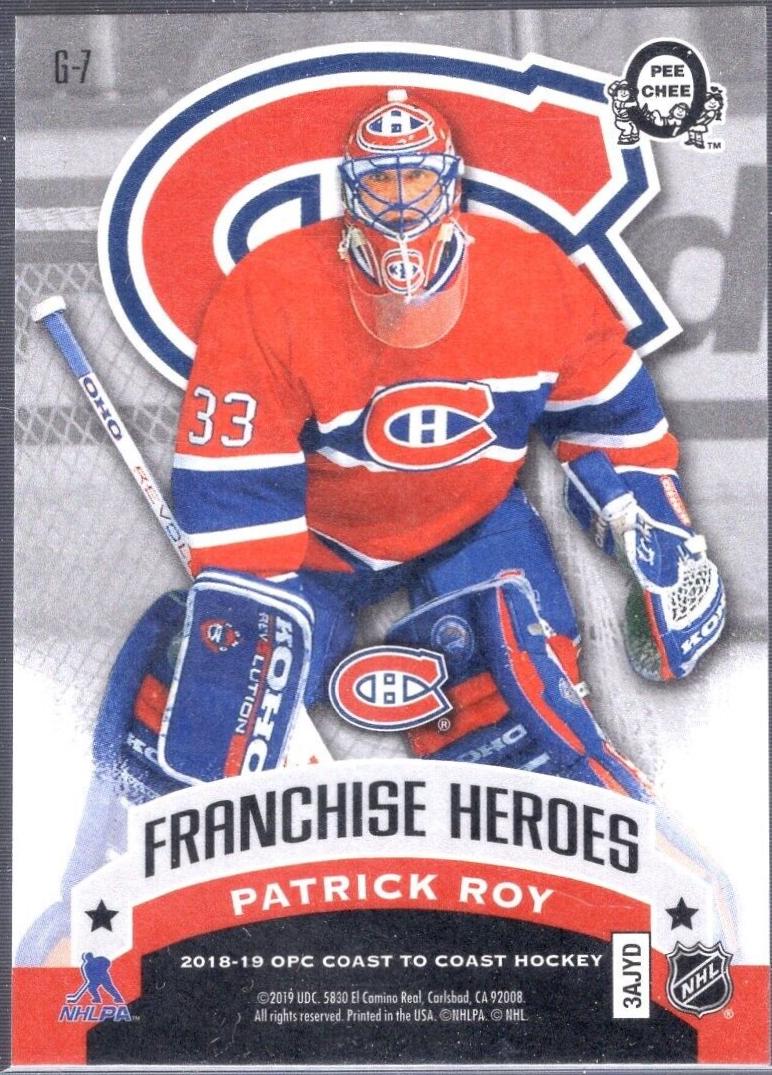 Patrick Roy/Carey Price #G-7 Hockey Cards 2018 O-Pee-Chee Coast-to-Coast Franchise Heroes