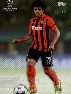 Taison #21 2015 Topps UEFA Champions League Showcase
