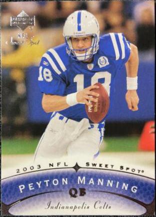 Peyton Manning #18 Football Cards 2003 Upper Deck Sweet Spot