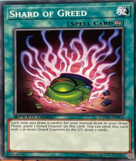 Shard of Greed EVSD-EN003