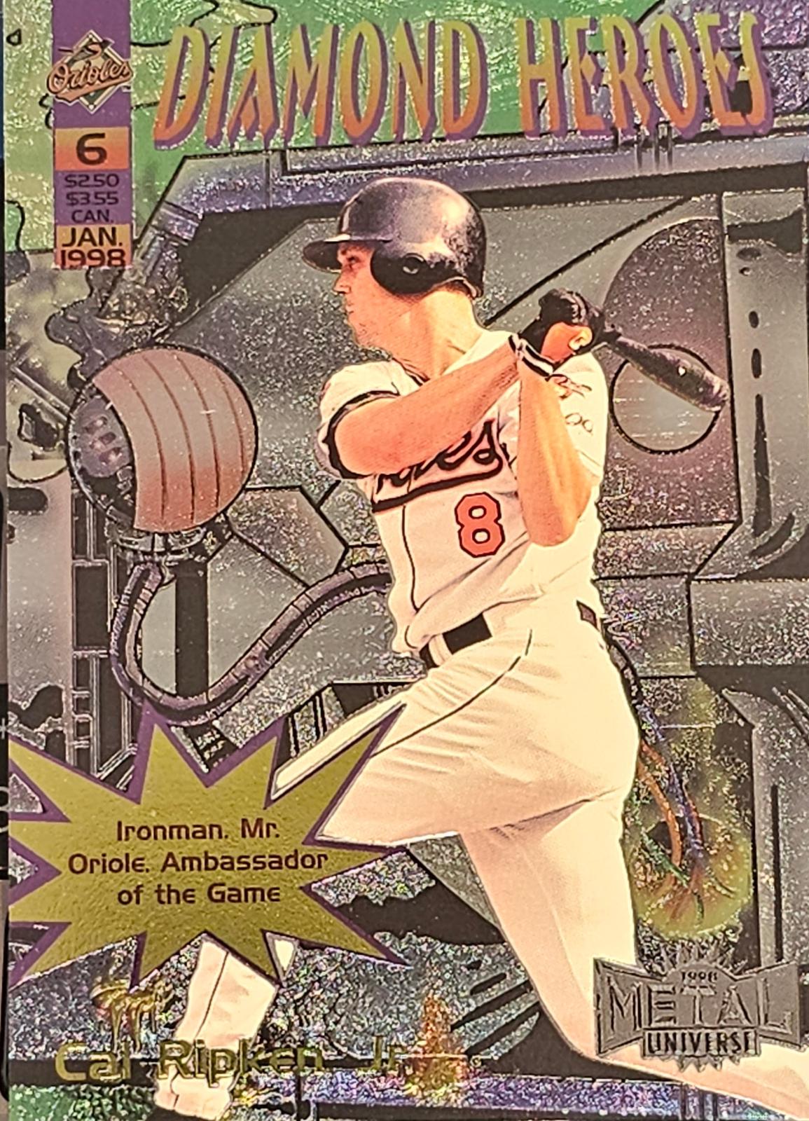 Cal Ripken Jr #6 Baseball Cards 1998 Metal Universe Diamond Heroes