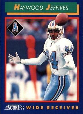 Haywood Jeffires #15 Football Cards 1992 Panini Score