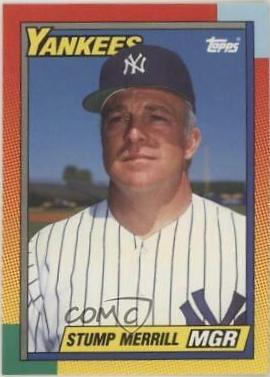 Stump Merrill #74T Baseball Cards 1990 Topps Traded