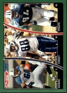 Ben Troupe, Kevin Mawae, Erron Kinney
