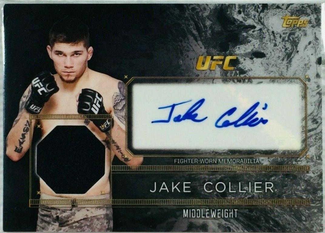 Jake Collier #TCAR-JCO Ufc Cards 2016 Topps UFC Top of the Class Autograph Relic