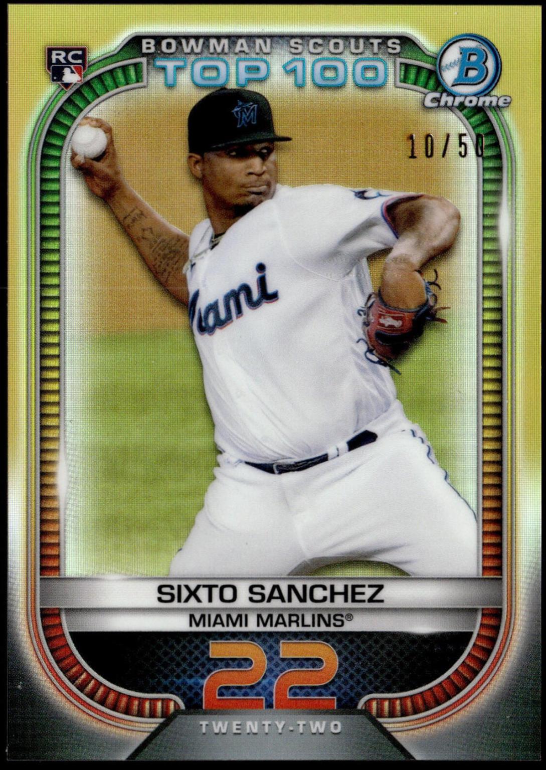 Sixto Sanchez [Gold] #BTP-22