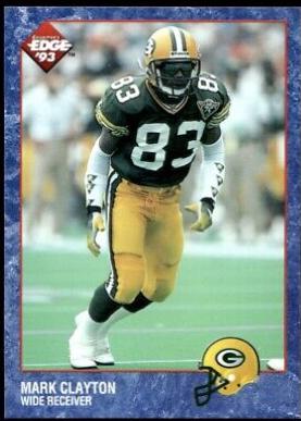 Mark Clayton #265 Football Cards 1993 Collector's Edge