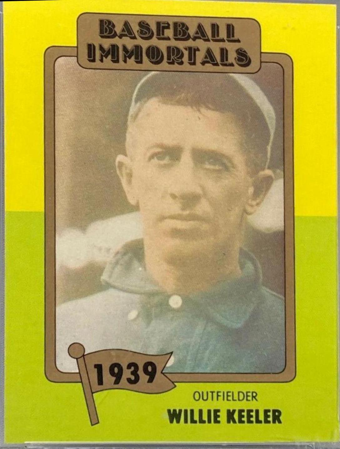 Willie Keeler #23 Baseball Cards 1980 Baseball Immortals