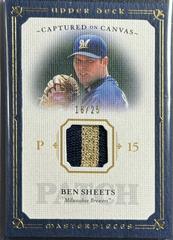 Ben Sheets [Patch] #CC-BS Baseball Cards 2008 Upper Deck Masterpieces Captured on Canvas Prices