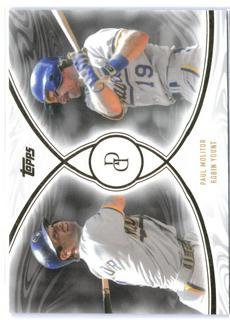 Paul Molitor / Robin Yount