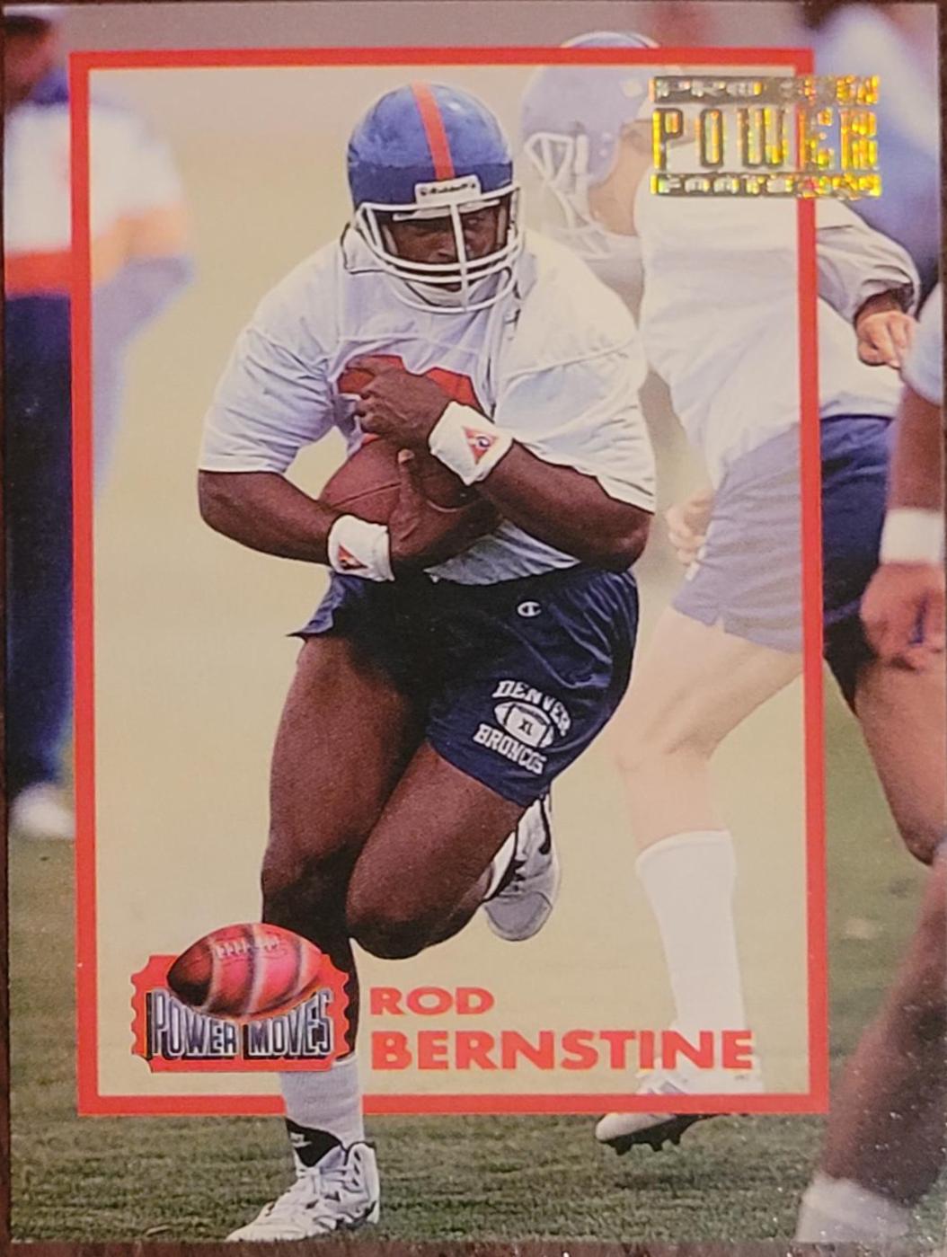 Rod Bernstine #PM5 Football Cards 1993 Pro Set Power Moves