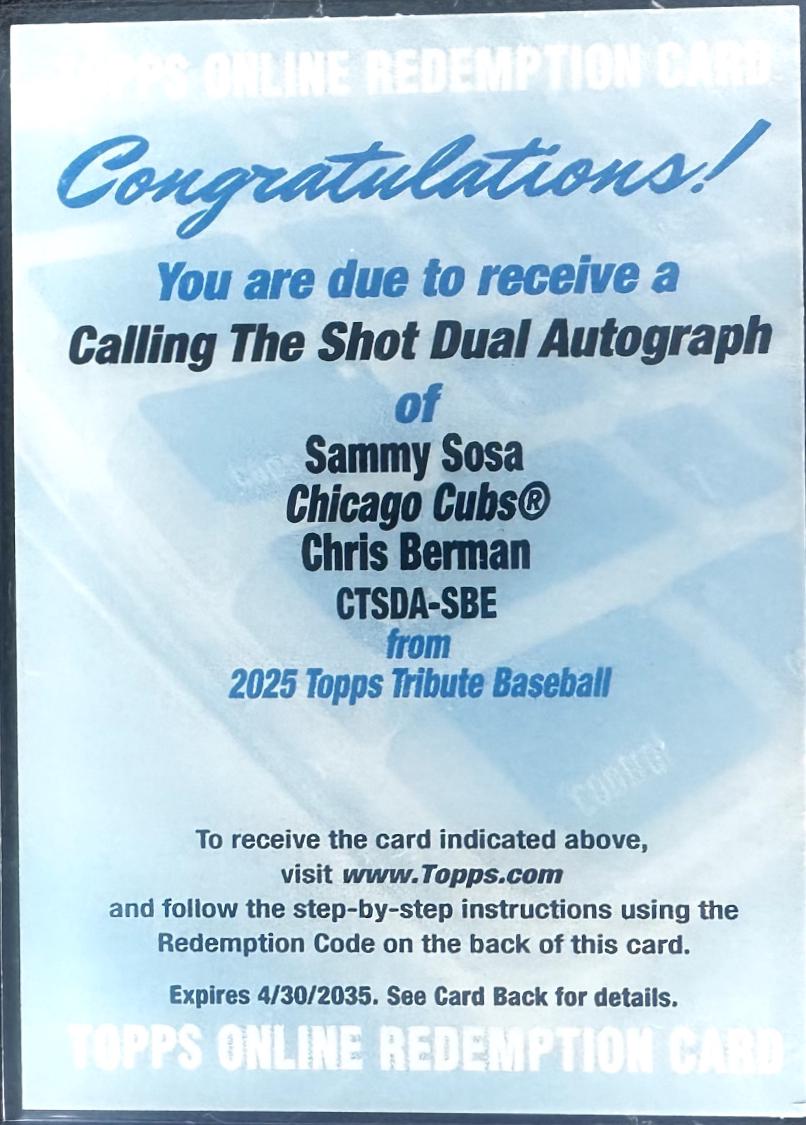 Sammy Sosa / Chris Berman #CTSDA-SBE Baseball Cards 2025 Topps Tribute Calling the Shot Dual Autograph