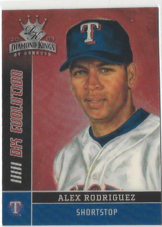 Alex Rodriguez #DK-8 Baseball Cards 2003 Donruss Diamond Kings DK Evolution