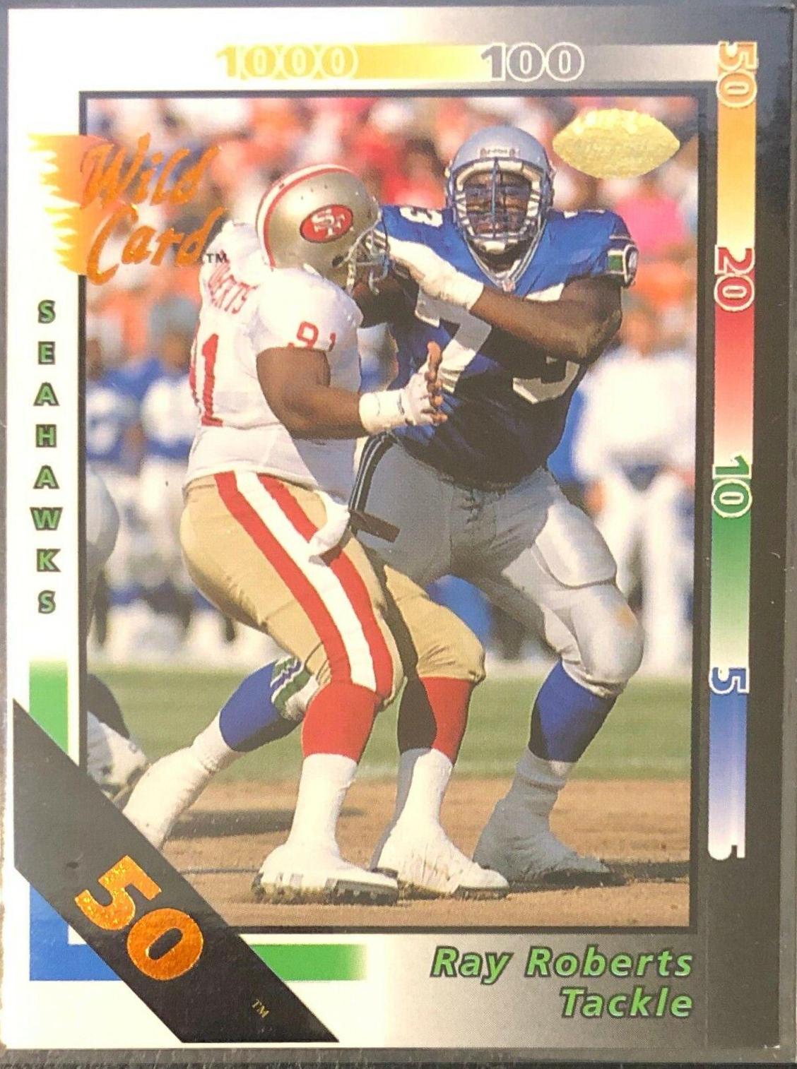 Ray Roberts [50 Stripe] #417 Prices | 1992 Wild Card | Football Cards