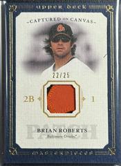 Brian Roberts [Patch] #CC-BR Baseball Cards 2008 Upper Deck Masterpieces Captured on Canvas Prices