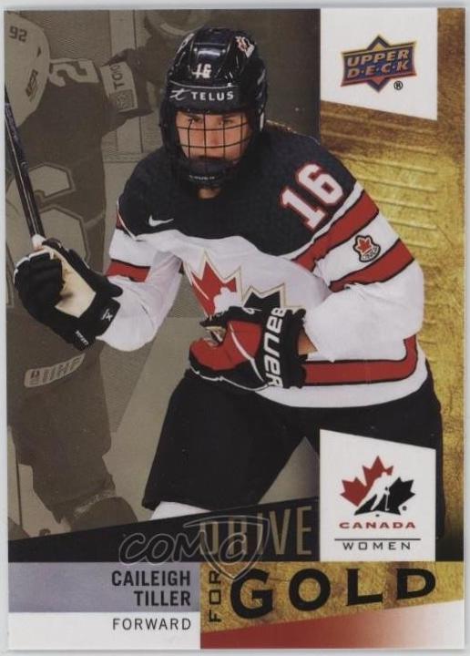 Caileigh Tiller #DG-6 2025 Upper Deck Team Canada Juniors Drive For Gold Hockey
