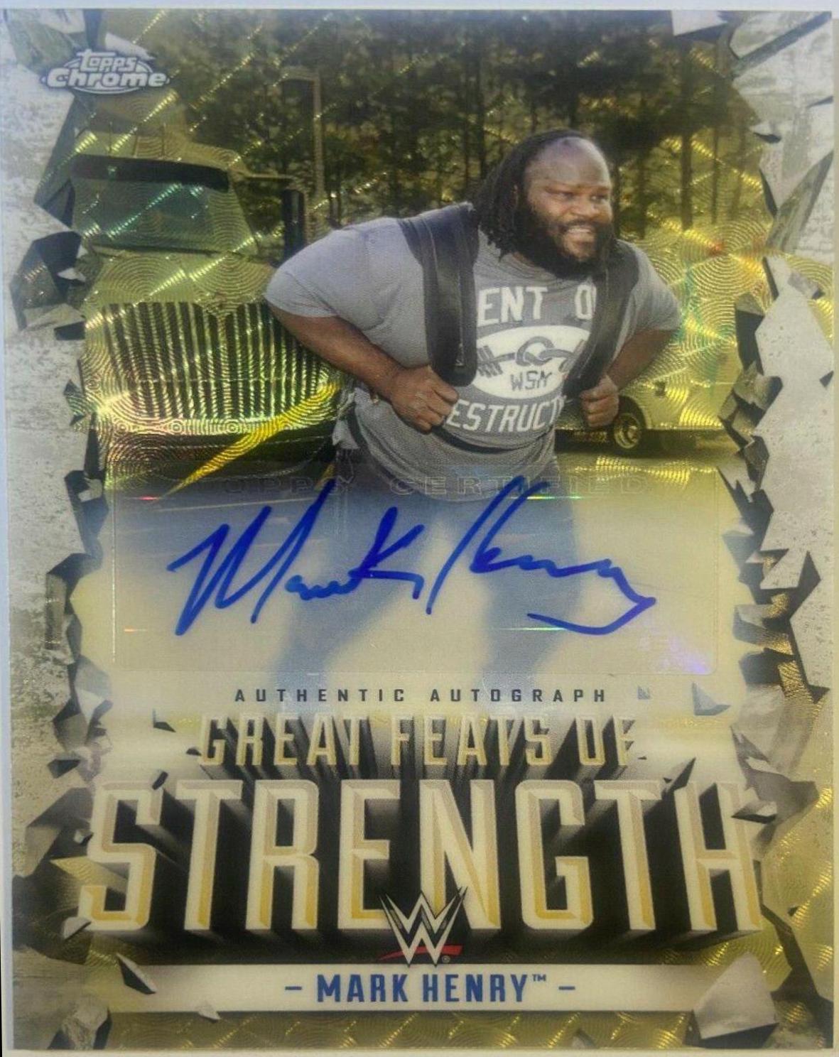 Mark Henry #GFA-WS Wrestling Cards 2021 Topps Chrome WWE Great Feats of Strength Autographs