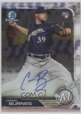 Corbin Burnes #CRA-CB Baseball Cards 2019 Bowman Chrome Rookie Autographs