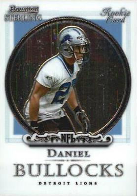 Daniel Bullocks #2 Football Cards 2006 Bowman Sterling